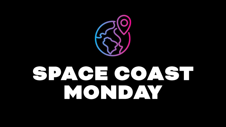 Space Coast Monday
